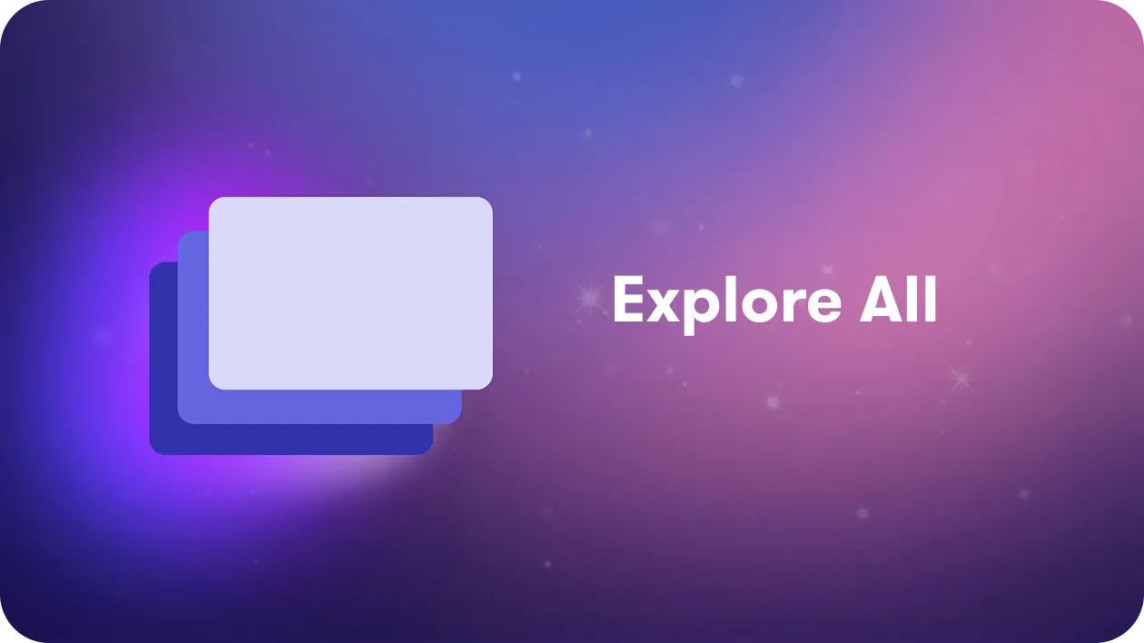 Explore All